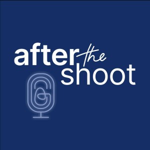 After the Shoot - A Photography Podcast