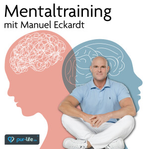Mentaltraining - Das Coaching für mehr Selbstvertrauen und höheres Selbstwertgefühl