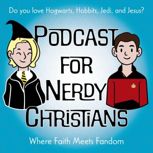 Podcast for Nerdy Christians