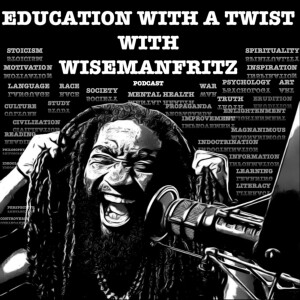 Education with a twist with Wisemanfritz