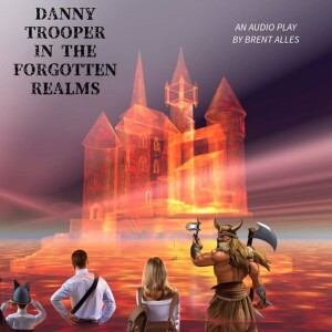 Danny Trooper in the Forgotten Realms