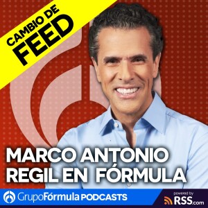 CAMBIO DE FEED - Marco Antonio Regil en Fórmula