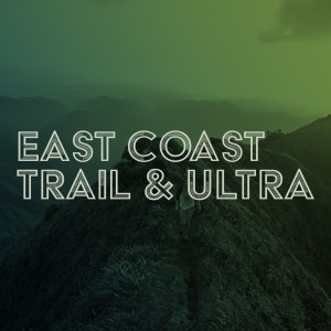 East Coast Trail And Ultra Podcast