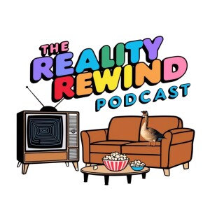 The Reality Rewind Podcast