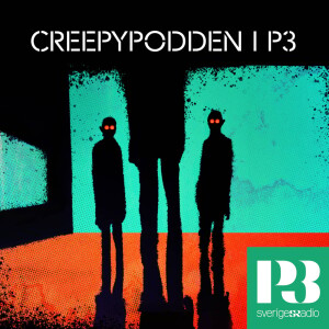 Creepypodden i P3