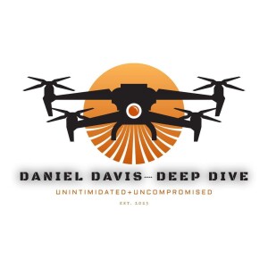 Daniel Davis Deep Dive