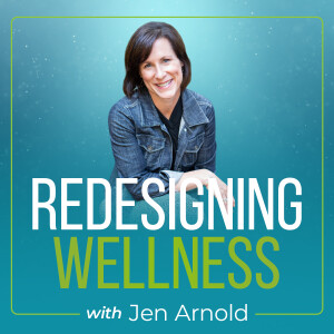 Redesigning Wellness Podcast
