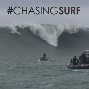 Chasing Surf: A Surfing Podcast for Surfers