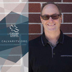 Calvary Chapel Treasure Valley Podcast