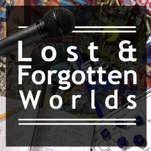 Lost & Forgotten Worlds