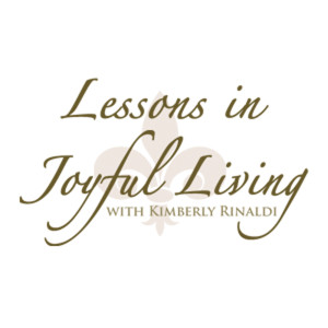 Lessons In Joyful Living Podcasts