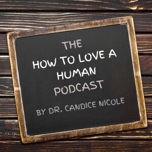 How to Love a Human