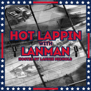 Hot Lappin with Lanman