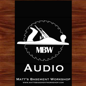 Matt's Basement Workshop - Audio