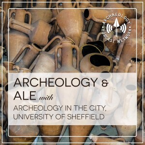 Archaeology and Ale