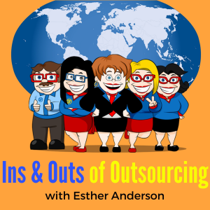 The Ins and Outs of Outsourcing Podcast