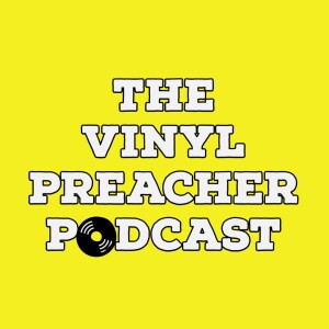 The Vinyl Preacher