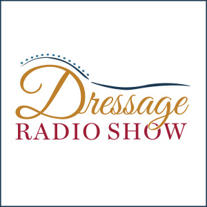 The Dressage Radio Show