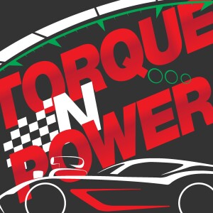 Torque n Power Podcast