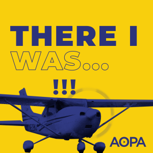 ”There I was...” An Aviation Podcast