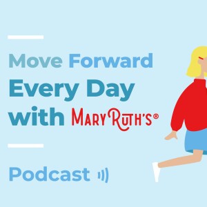 Move Forward Every Day with MaryRuth’s