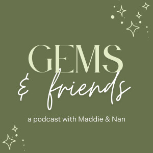 Gems and Friends