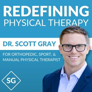 Redefining Physical Therapy