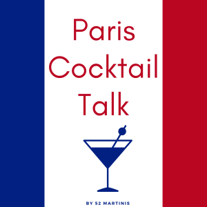 Paris Cocktail Talk