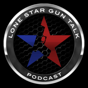 Lone Star Gun Talk