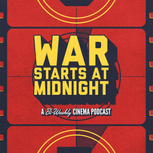 War Starts at Midnight - Exploring Wes Anderson, Paul Thomas Anderson, John Carpenter, and beyond...