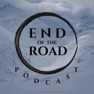 End of the Road Podcast (Immanence = Transcendence)