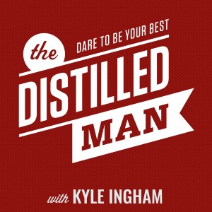 The Distilled Man: Actionable Advice for the Everyday Gentleman