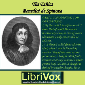 Ethics, The by Benedict de Spinoza (1632 - 1677)