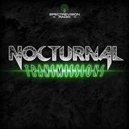 NOCTURNAL TRANSMISSIONS : dark tales, both old and new, performed