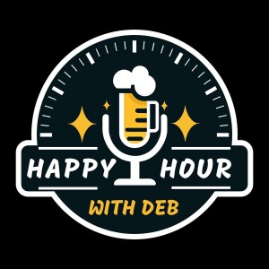 Happy Hour with Deb