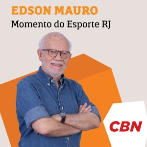 Momento do Esporte RJ - Edson Mauro