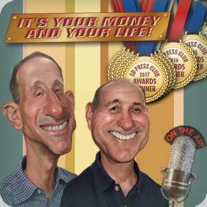 It’s Your Money and Your Life! - 760 KFMB-San Diego