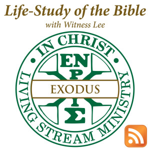 Life-Study of Exodus with Witness Lee