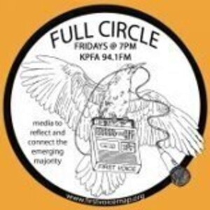 KPFA - Full Circle