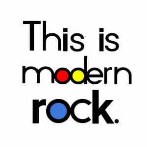 This Is Modern Rock: Alternative Rock Music of the 80’s & 90’s