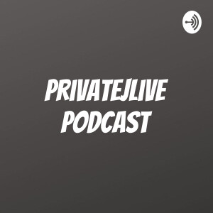PrivateJLive Podcast
