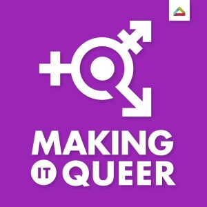 Making It Queer
