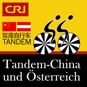 Tandem-China und Österreich