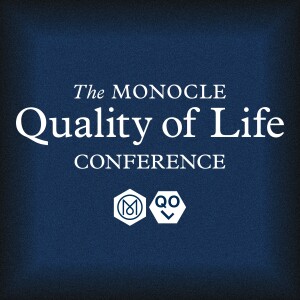 The Monocle Quality of Life Conference