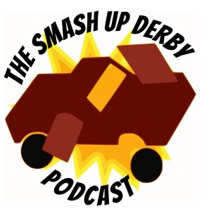 The Smash Up Derby Podcast: Working Class Politics, Labor Unions, and Democratic Socialism
