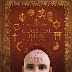 The Classical Ideas Podcast
