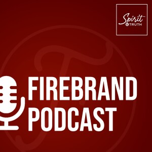 Firebrand Podcast