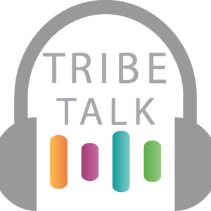 Tribe Talk