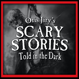 Otis Jiry’s Scary Stories Told in the Dark: A Horror Anthology Series