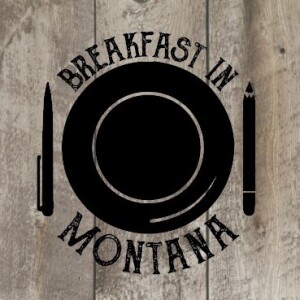 Breakfast In Montana